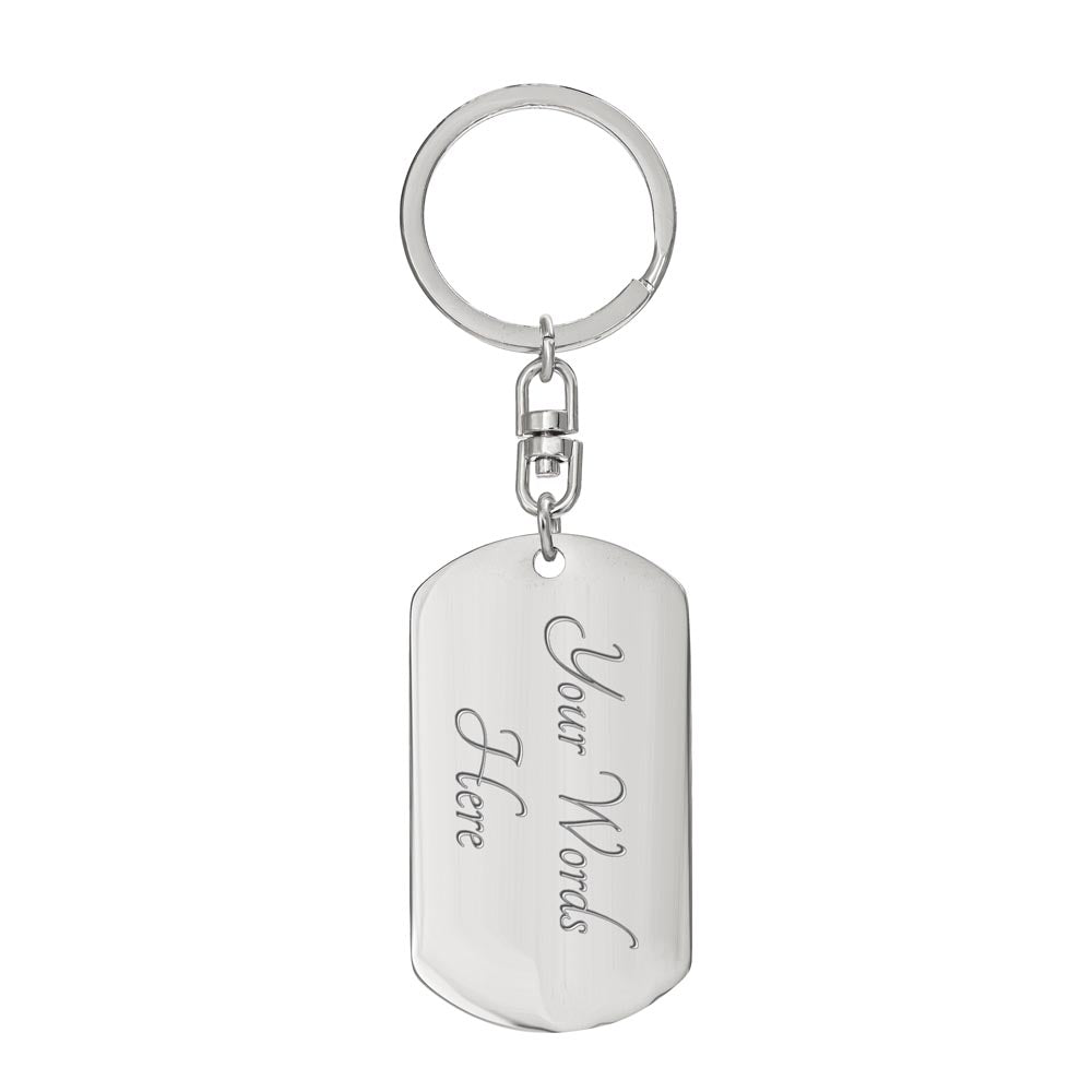 Follow Your Dreams Keychain