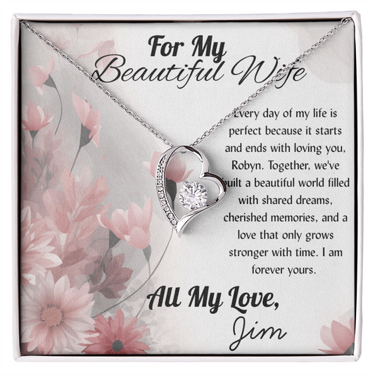 For My Beautiful WIfe - Heart Necklace