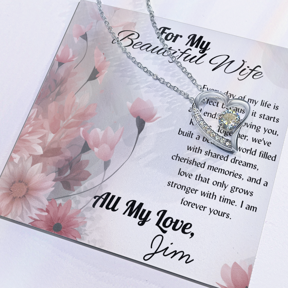 For My Beautiful WIfe - Heart Necklace