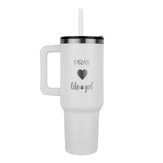 Pray Like A Girl Tumbler